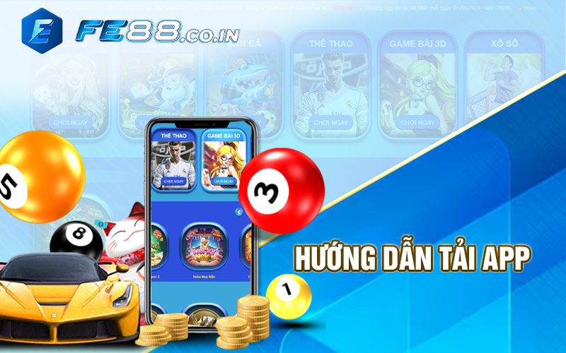 Hướng dẫn tải app FE88